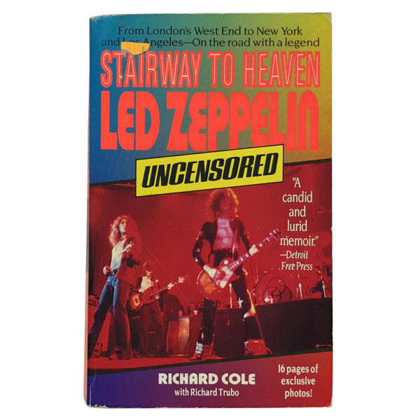 Book <br>Stairway to Heaven: Led Zeppelin Uncensored, 1996 (USA)