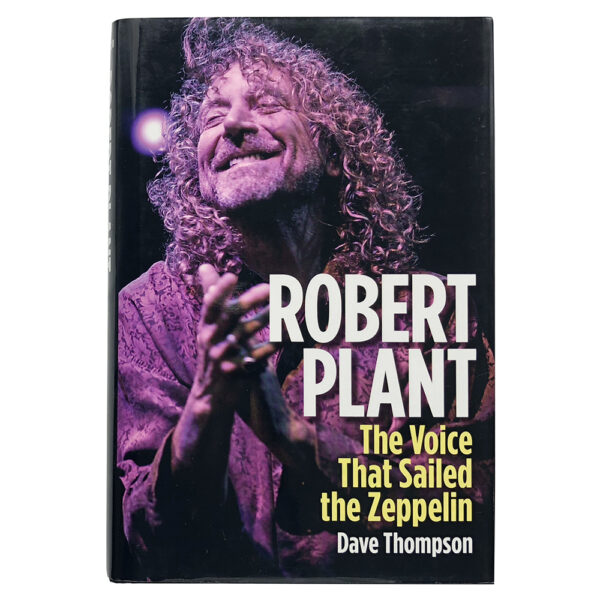 Book <br>Robert Plant: The Voice That Sailed the Zeppelin (USA)