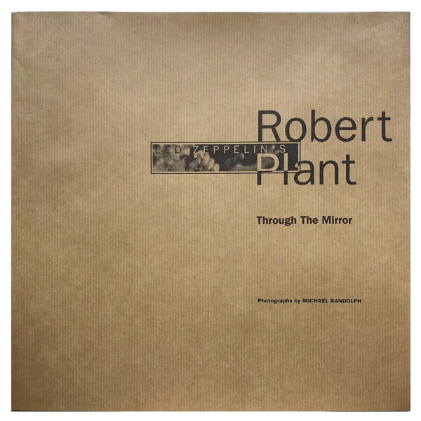 Book <br>Led Zeppelin's Robert Plant: Through the Mirror (UK) - Image 2