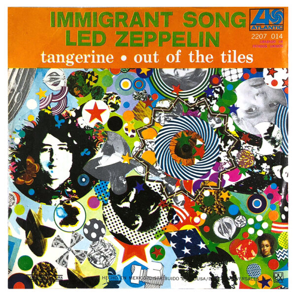 Single <br>Mexico (2207 014) <br>Immigrant Song / Tangerine / Out on the Tiles (#1) - Image 2