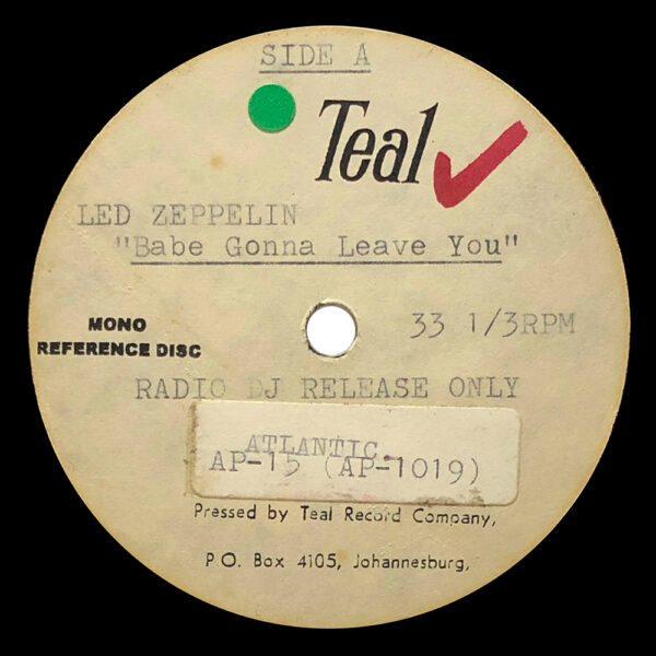 Single <br>South Africa (N/A) <br>Babe I'm Gonna Leave You / How Many More Times (Acetate)