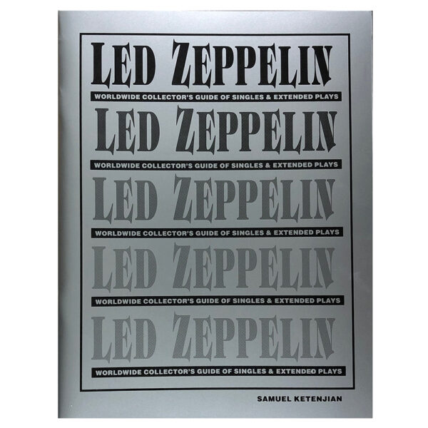 Book <br>The Singles, Worldwide Guide to Led Zeppelin 45's, 1993 (USA)