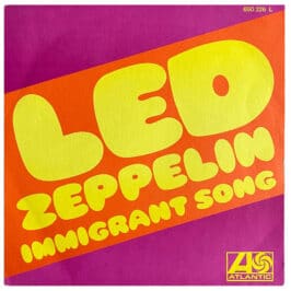 Single <br>France (650226L) <br>Immigrant Song / Hey, Hey What Can I Do (#1)