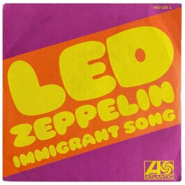 Single <br>France (650226L) <br>Immigrant Song / Hey, Hey What Can I Do (#2)