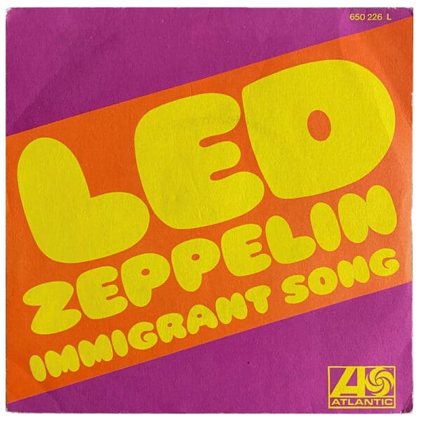 Single <br>France (650226L) <br>Immigrant Song / Hey, Hey What Can I Do (#2)