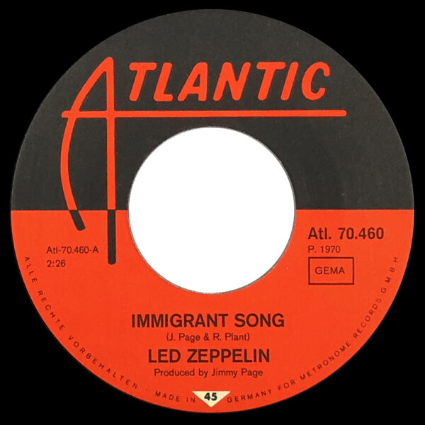 Single <br>Germany (ATL. 70.460) <br>Immigrant Song / Hey, Hey What Can I Do (#1) - Image 3
