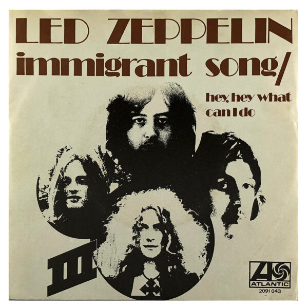 Single <br>Holland (2091 043) <br>Immigrant Song / Hey, Hey What Can I Do (#3)