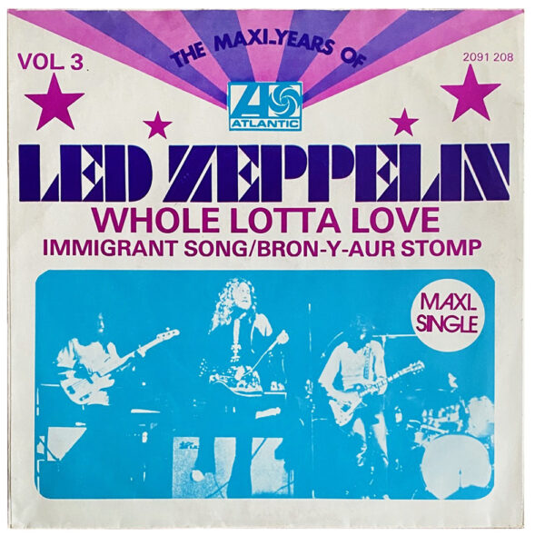 Single <br>Holland (2091 208) <br>Whole Lotta Love / Immigrant Song / Bron-y-Aur Stomp - Image 2