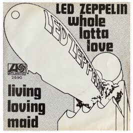 Single <br>Holland (2690) <br>Whole Lotta Love / Living Loving Maid (#2)