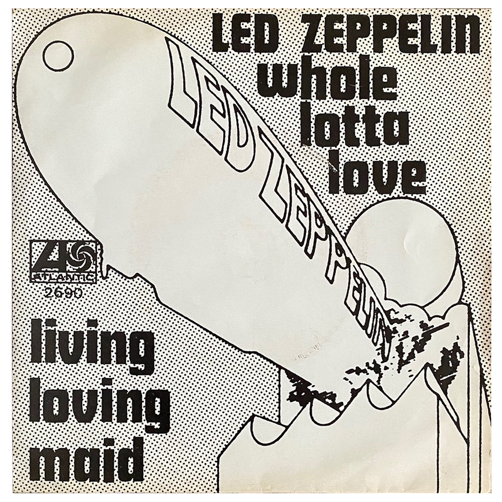 Single <br>Holland (2690) <br>Whole Lotta Love / Living Loving Maid (#2)