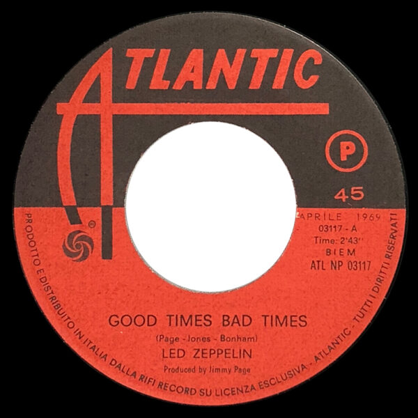 Single <br>Italy (ATL NP 03117) <br>Good Times, Bad Times / Communication Breakdown (#2) - Image 3
