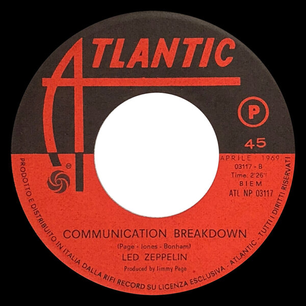Single <br>Italy (ATL NP 03117) <br>Good Times, Bad Times / Communication Breakdown (#2) - Image 4