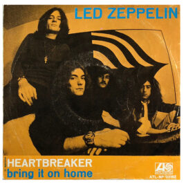 Single <br>Italy (ATL NP 03162) <br>Heartbreaker / Bring It On Home (#1)