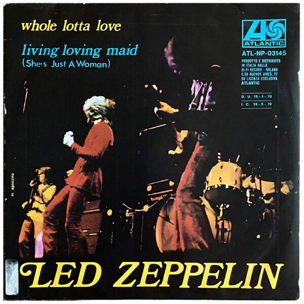 Single <br>Italy (ATL NP 03145) <br>Whole Lotta Love / Living Loving Maid (#2) - Image 2