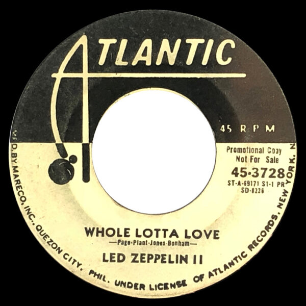 Single <br>Philippines (45-3728) <br>Whole Lotta Love / Living Loving Maid (Promo)