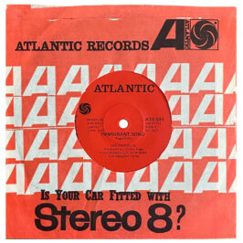 Single <br>South Africa (ATS 531) <br>Immigrant Song / Hey, Hey, What Can I Do