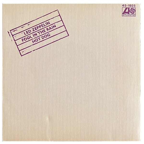 Single <br>Spain (SS45-1925) <br>Fool In The Rain / Hot Dog (#1)