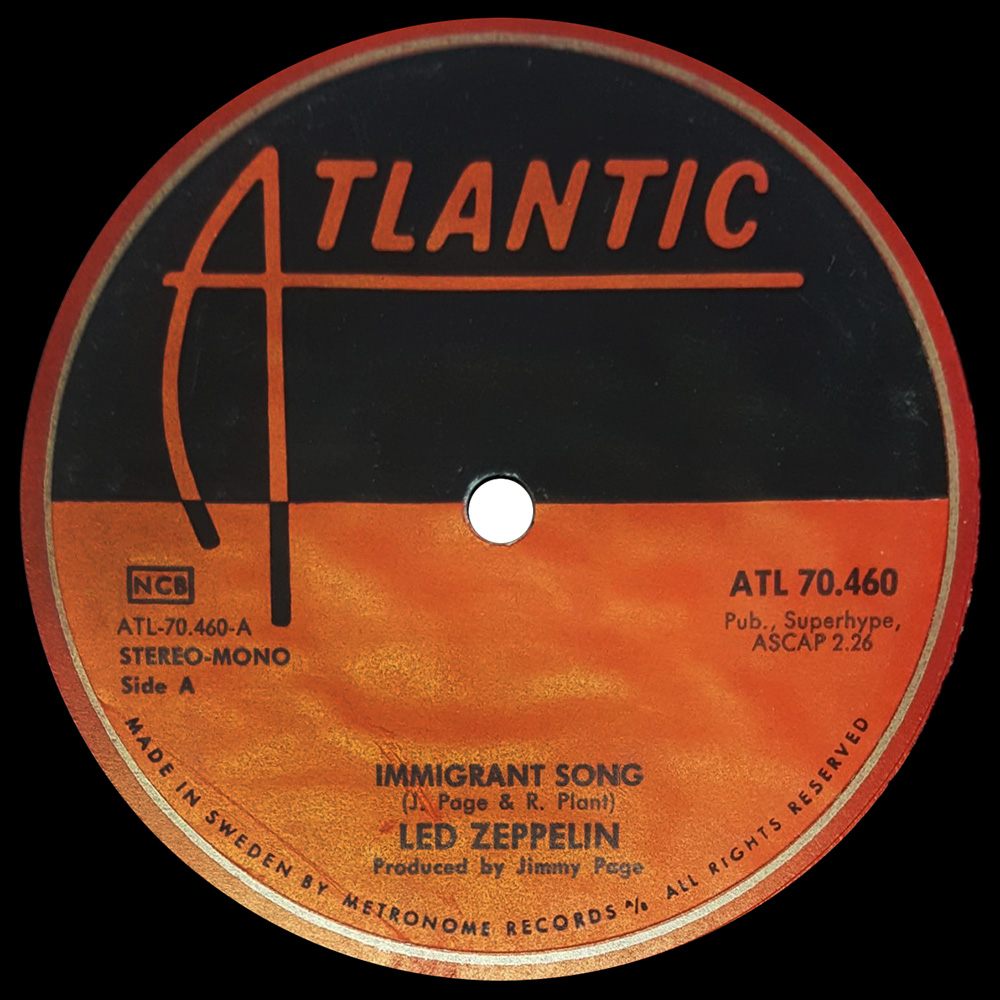 Single <br>Sweden (ATL 70.460) <br>Immigrant Song / Hey, Hey, What Can I Do (#2)