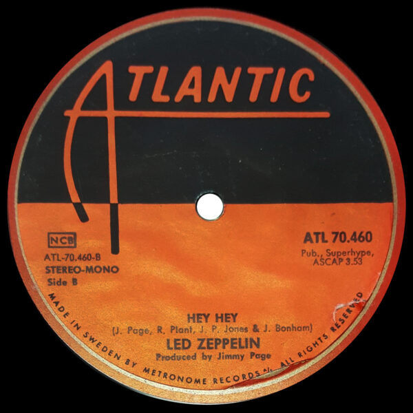 Single <br>Sweden (ATL 70.460) <br>Immigrant Song / Hey, Hey, What Can I Do (#2) - Image 2
