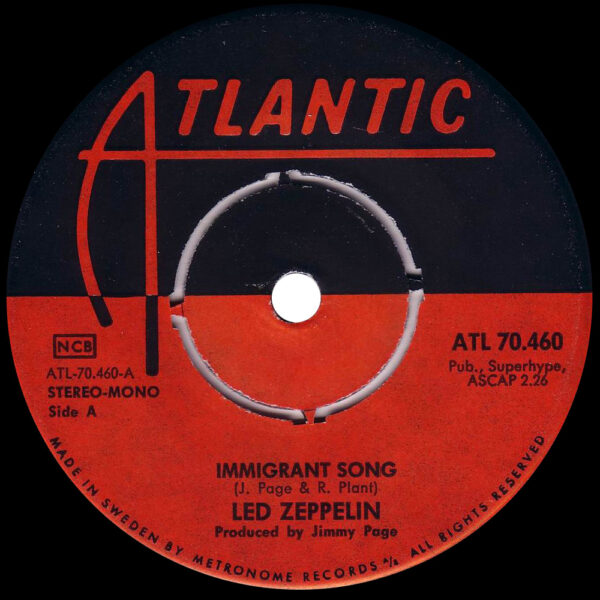 Single <br>Sweden (ATL 70.460) <br>Immigrant Song / Hey, Hey, What Can I Do (#1) - Image 3