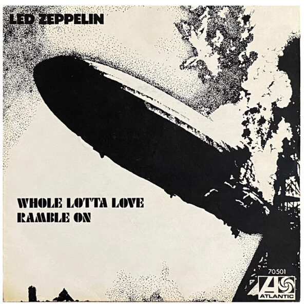 Single <br>Turkey (70501) <br>Whole Lotta Love / Ramble On