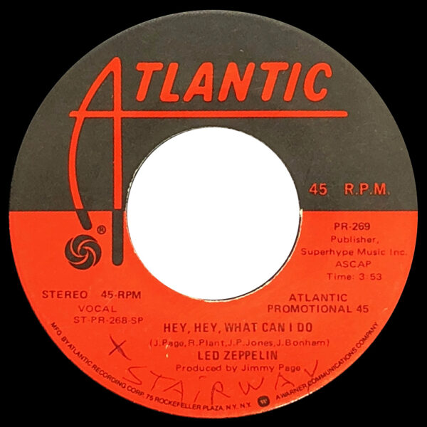 Single <br>USA (PR-269) <br>Stairway To Heaven / Hey, Hey, What Can I Do (Promo #5)