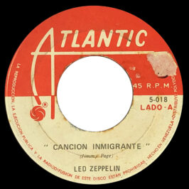 Single <br>Venezuela (5-018) <br>Immigrant Song / Whole Lotta Love (#1)