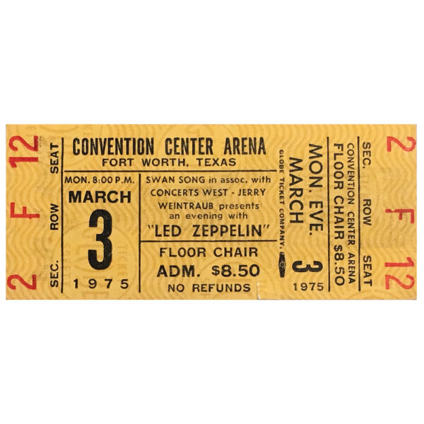 Concert Ticket <br>1975.03.03 <br>Fort Worth, TX