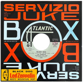 Single <br>Italy (K 10103) <br>Black Dog / Misty Mountain Hop (Promo #1)