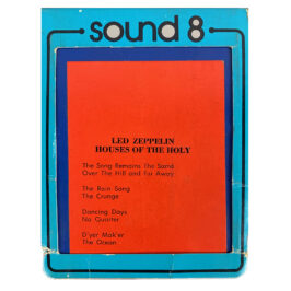 8-Track <br>Houses of the Holy