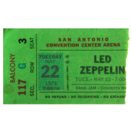 Concert Ticket <br>1973.05.22 <br>San Antonio, TX