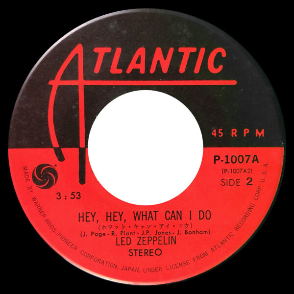 Single <br>Japan (P-1007) <br>Immigrant Song / Hey, Hey What Can I Do (#1) - Image 3