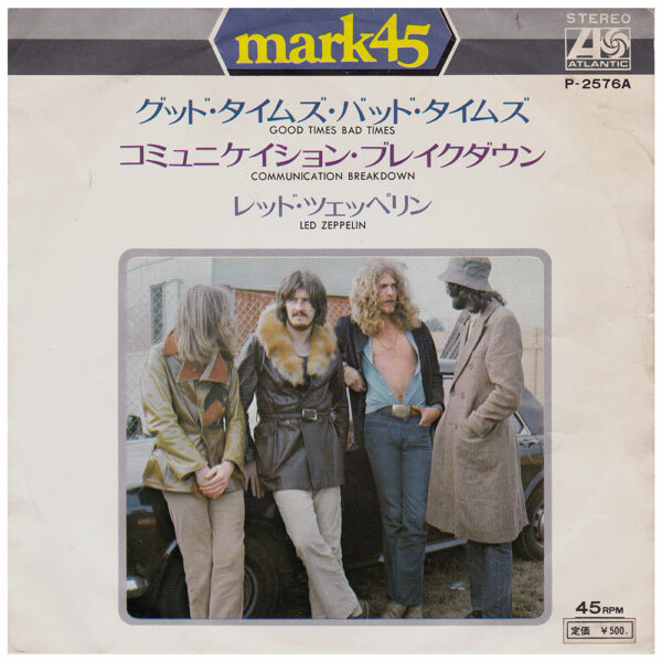 Single <br>Japan (P-2576A) <br>Good Times Bad Times / Communication Breakdown (#3) - Image 6