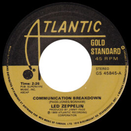 Single <br>Canada (GS 45845) <br>Communication Breakdown / Good Times Bad Times (#1)