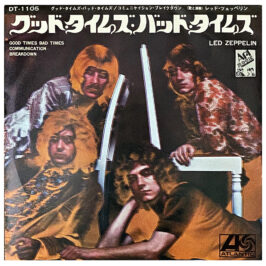 Single <br>Japan (DT 1105) <br>Good Times, Bad Times / Communication Breakdown (Test Pressing)