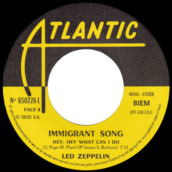 Single <br>France (650226L) <br>Immigrant Song / Hey, Hey What Can I Do (#5) - Image 4
