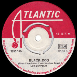 Single <br>Greece (2091 175) <br>Black Dog / Misty Mountain Hop (#3)
