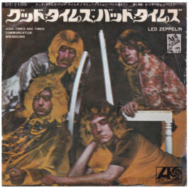 Single <br>Japan (DT 1105) <br>Good Times, Bad Times / Communication Breakdown (Promo)
