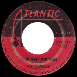Single <br>Philippines (45-3734) <br>Good Times, Bad Times / Communication Breakdown (#1)