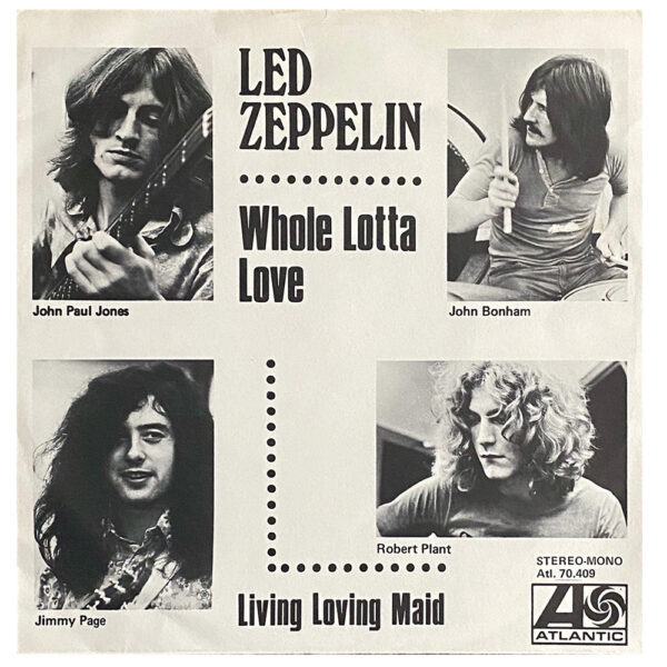 Single <br>Sweden (ATL.70.409) <br>Whole Lotta Love / Living Loving Maid (Promo)