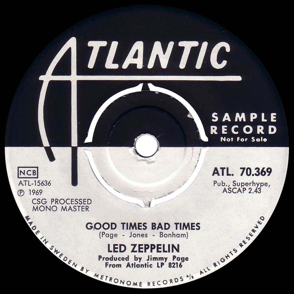 Single <br>Sweden (ATL.70.369) <br>Good Times Bad Times / Communication Breakdown (Promo)