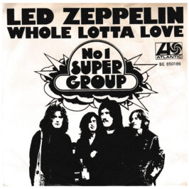Single <br>Belgium (BE 650186) <br>Whole Lotta Love / Living Loving Maid (#2)