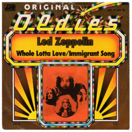 Single <br>Germany (ATL 10236) <br>Whole Lotta Love / Immigrant Song (Original Oldies #2)
