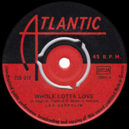 Single <br>Greece (255 017) <br>Whole Lotta Love / Living Loving Maid (#4)