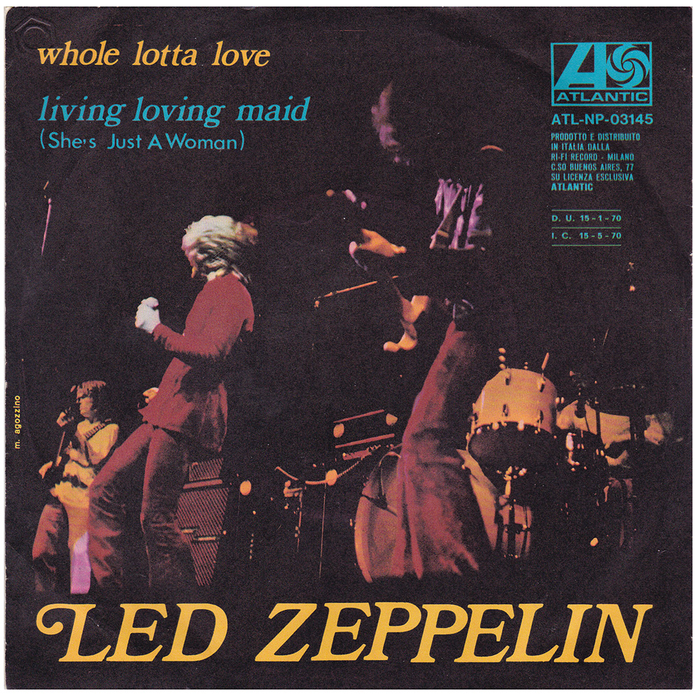 Single <br>Italy (ATL NP 03145) <br>Whole Lotta Love / Living Loving Maid (#3) - Image 2