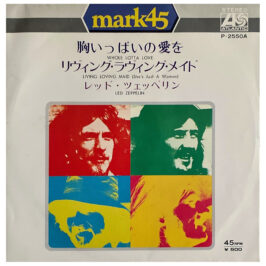 Single <br>Japan (P-2550A) <br>Whole Lotta Love / Living Loving Maid (#2)