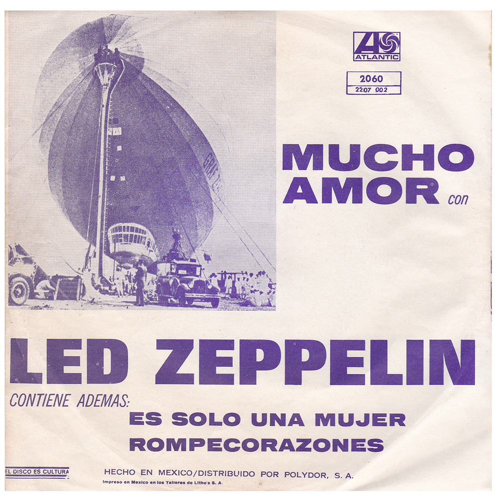 Single <br>Mexico (2060) <br>Whole Lotta Love / Living Loving Maid / Heartbreaker - Image 2