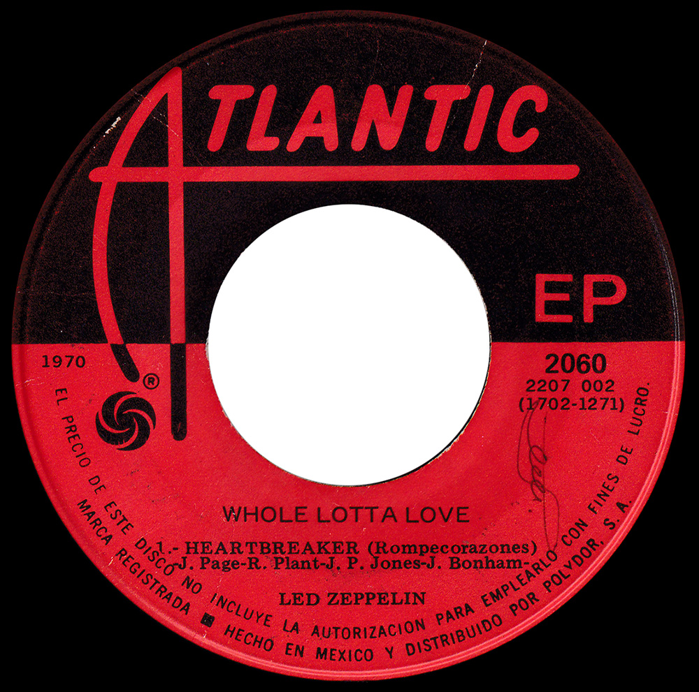 Single <br>Mexico (2060) <br>Whole Lotta Love / Living Loving Maid / Heartbreaker - Image 4