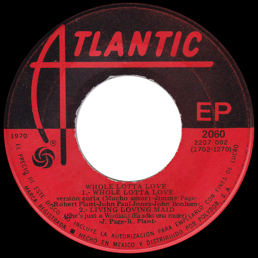 Single <br>Mexico (2060) <br>Whole Lotta Love / Living Loving Maid / Heartbreaker - Image 3