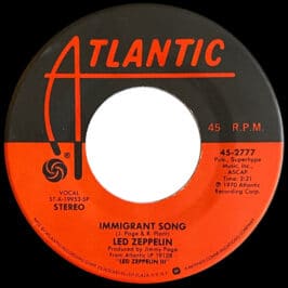 Single <br>USA (45-2777) <br>Immigrant Song / Hey, Hey, What Can I Do (#07)